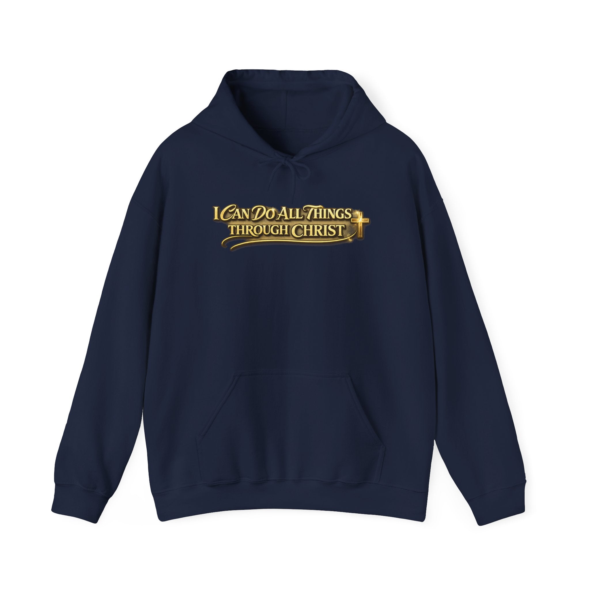 Christian Hoodie - "I Can Do All Things Through Christ" Gold Script Pullover