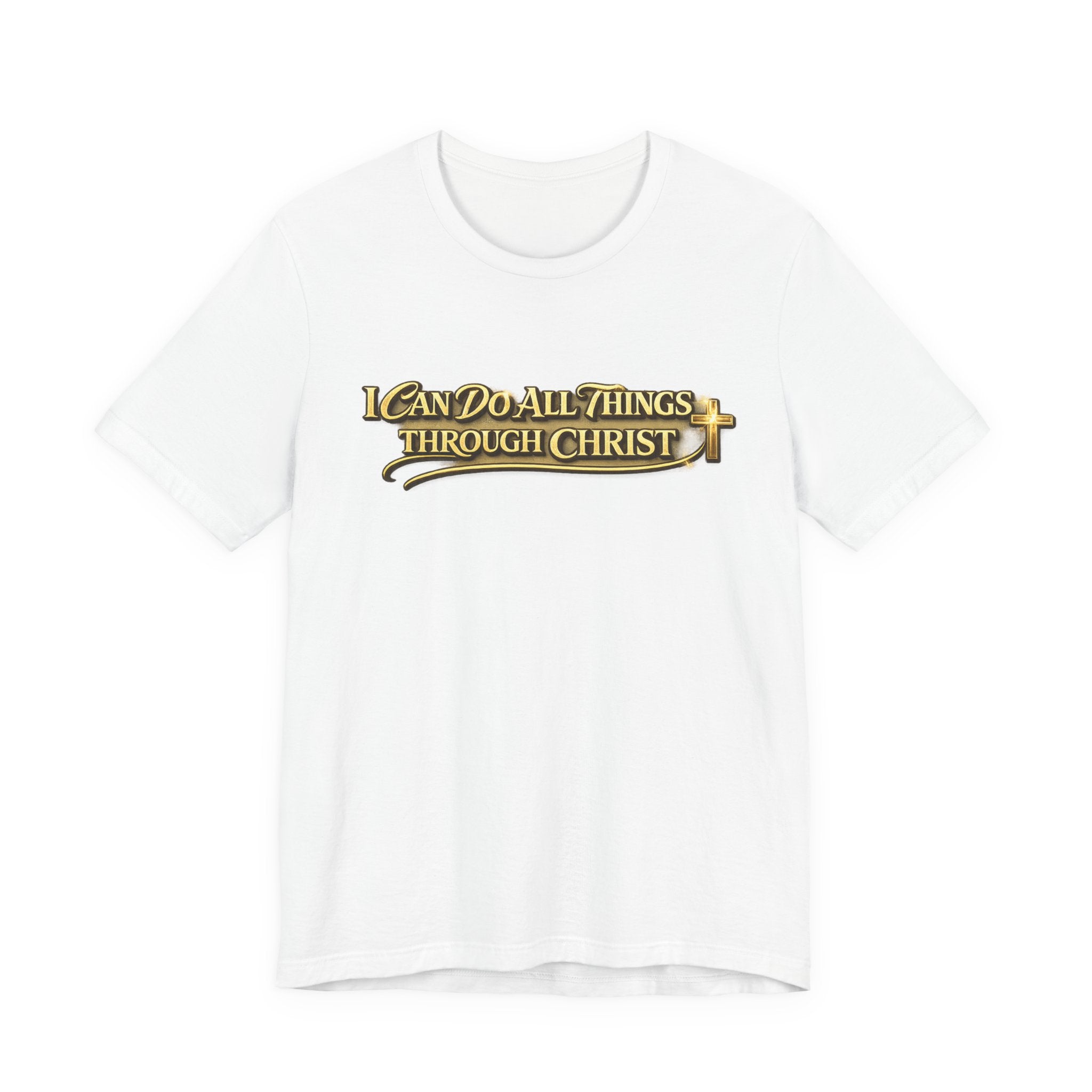 Christian Tee — "I Can Do All Things Through Christ" Inspirational T-Shirt